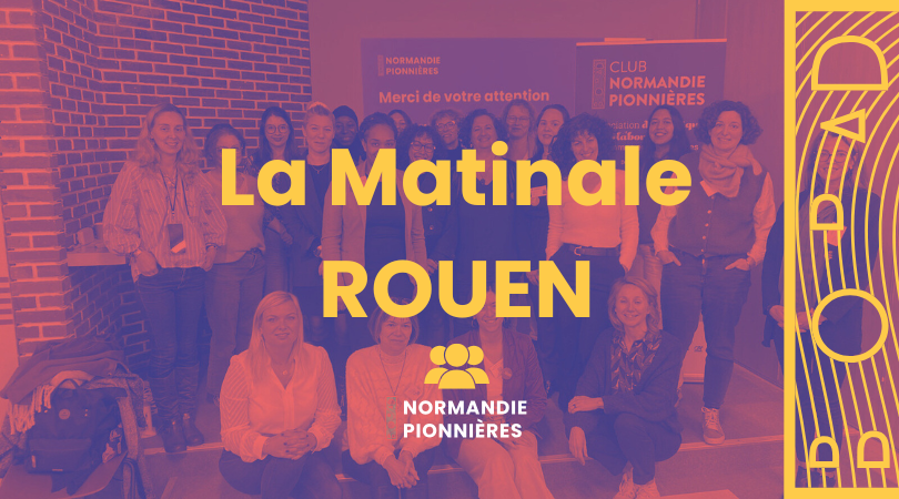 matinale rouen Normandie Pionnières